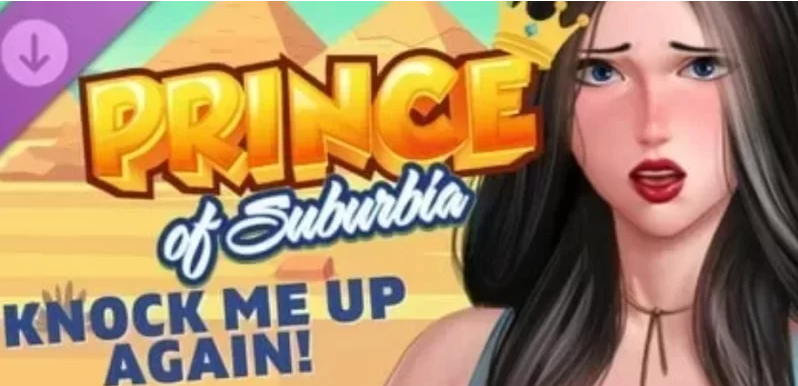 郊区王子 Prince of Suburbia v1.3.5 P1 – P2【双端/爆款重置/神作更新/动态】 [1+7G]